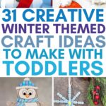 Winter Themed Crafts for Toddlers